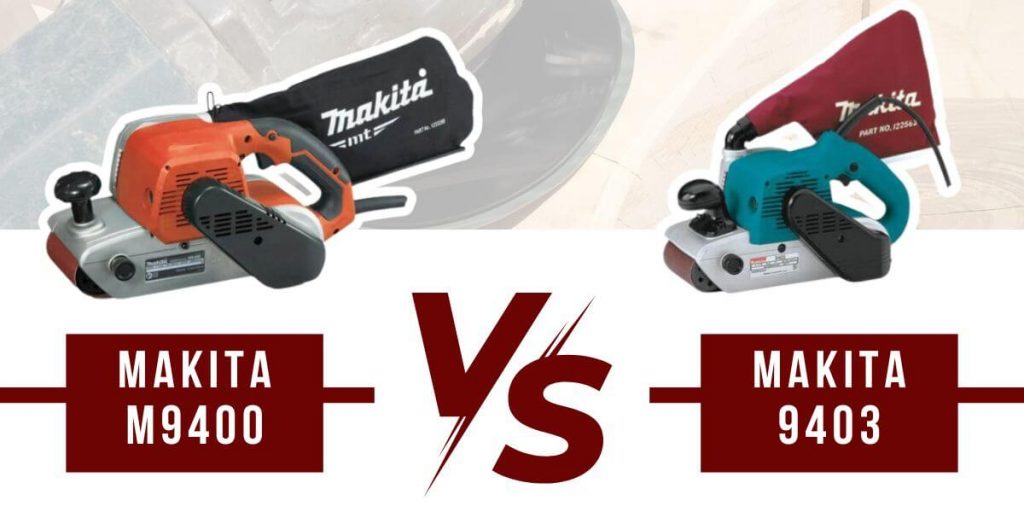 Bannière Makita 9403 vs M9400