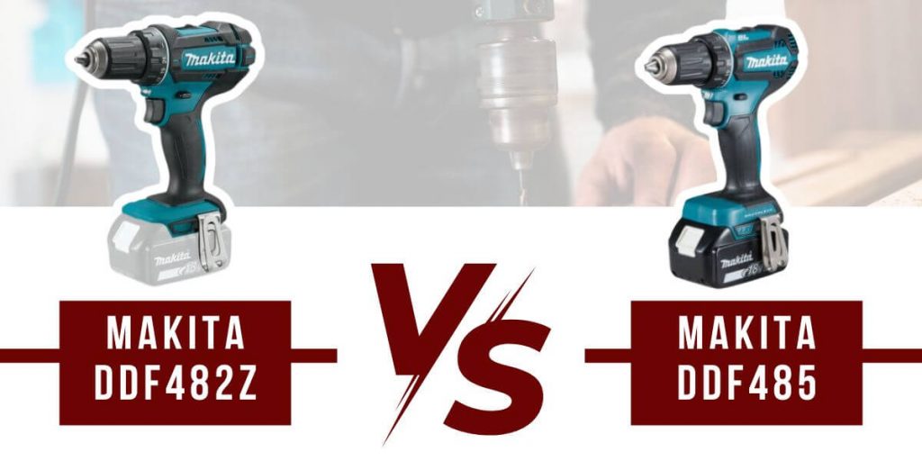 Makita DDF482Z vs DDF485