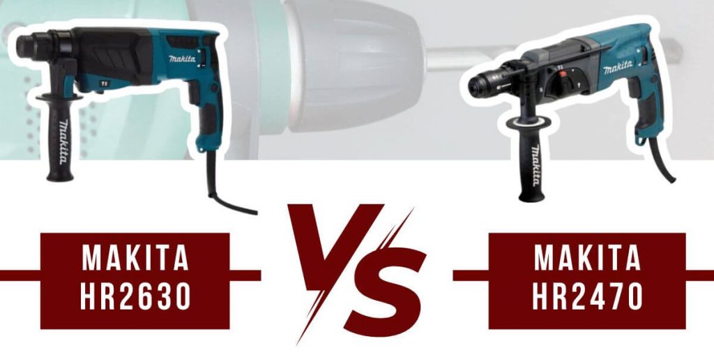 Makita HR2630 vs Makita HR2470
